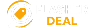 Flasher Deal